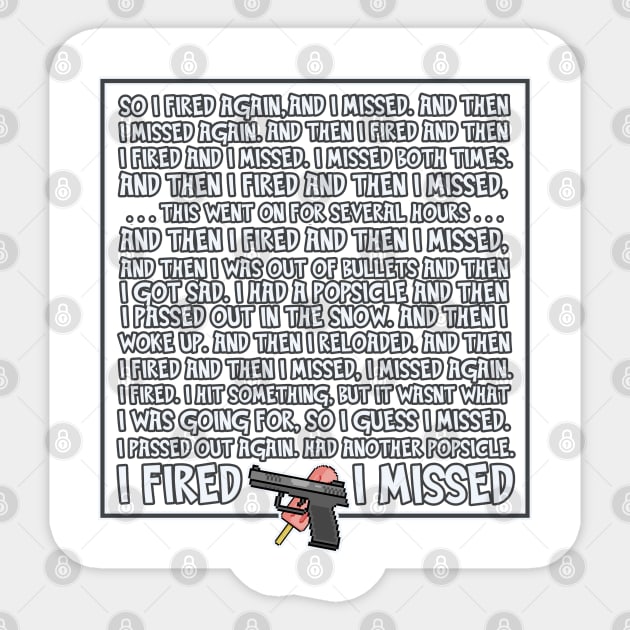 I Fired I Missed - Lovlies Fan Art Sticker by elevens.design